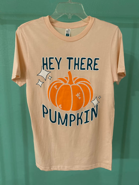 Hey There Pumpkin Tee